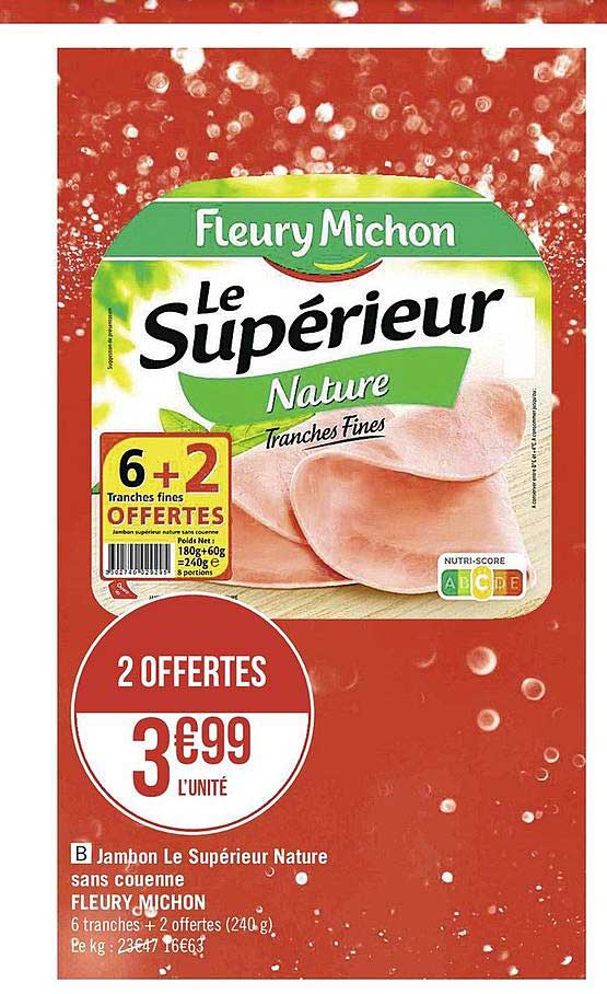 jambon le supérieur nature sans couenne fleury michon