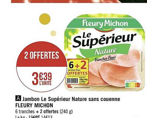 jambon le supérieur nature sans couenne fleury michon