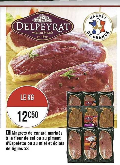magrets de canard mariné à la fleur de sel ou au piment d'espelette ou miel éclats de figues x3 delpeyrat