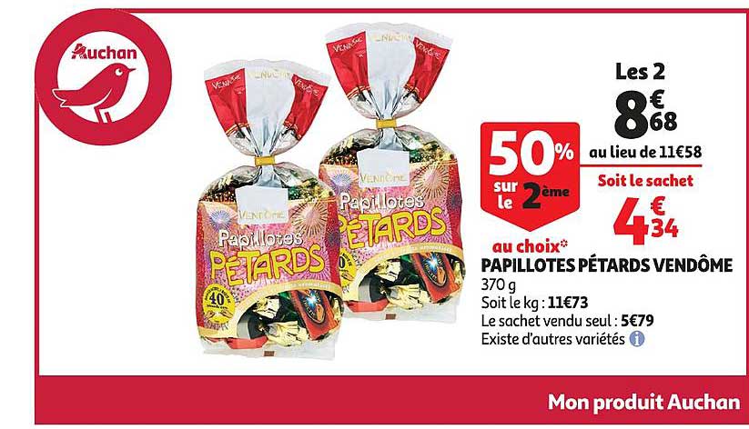 papillotes pétards vendôme 50% sur le 2ème au choix