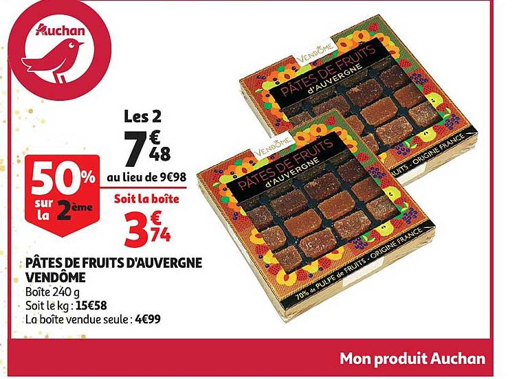 pâtes de fruits d'auvergne vendôme 50% sur la 2ème