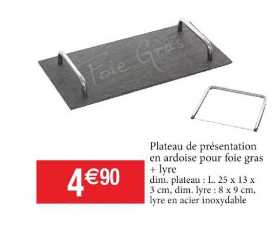 plateau de présentation en ardoise pour foie gras + lyre