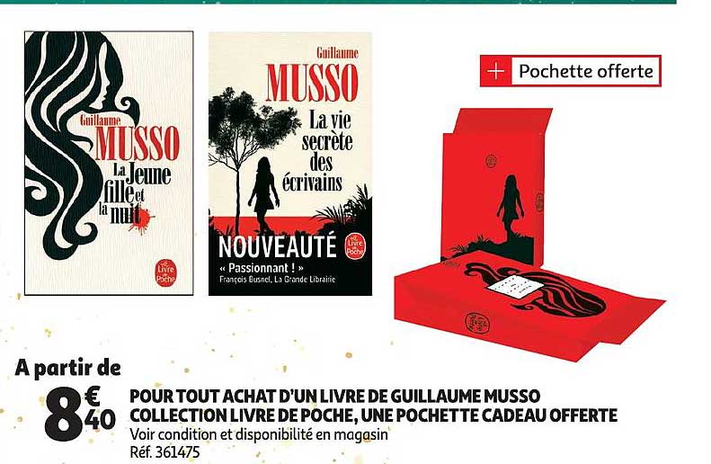 pour tout achat d'un livre de guillaume musso collection livre de poche, une pochette cadeau offert