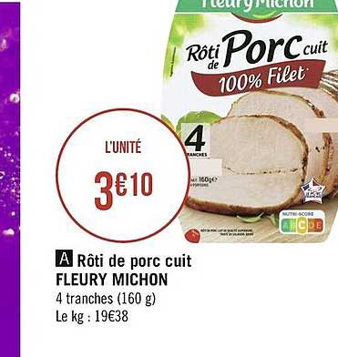 rôti de porc cuit fleury michon