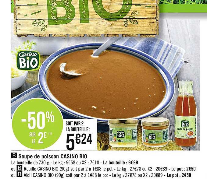soupe de poisson casino bio, rouille casino bio, aïoli casino bio
