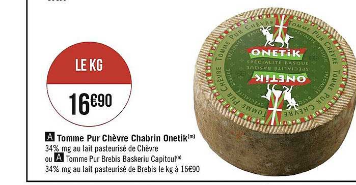 Tomme Pur Chèvre Chabrin Onetik, Tomme Pur Brebis Baskeriu Capitoul