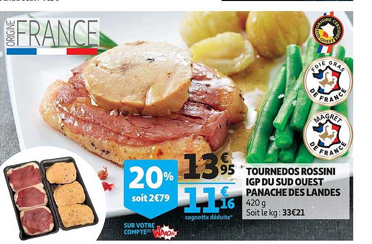 tournedos rossini igp du sud ouest panaché des landes