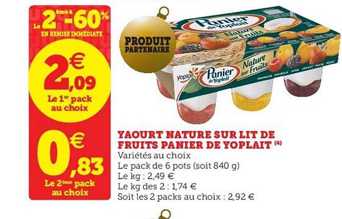 Yaourt Nature Sur Lit De Fruits Panier De Yoplait Le 2ème à -50% En Remise Immédiate