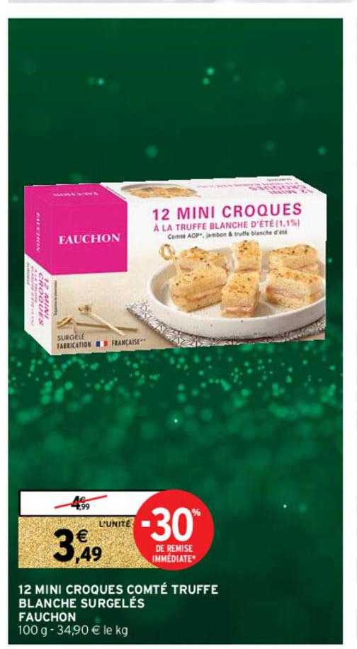 12 mini croques comté truffe blanche surgelés fauchon
