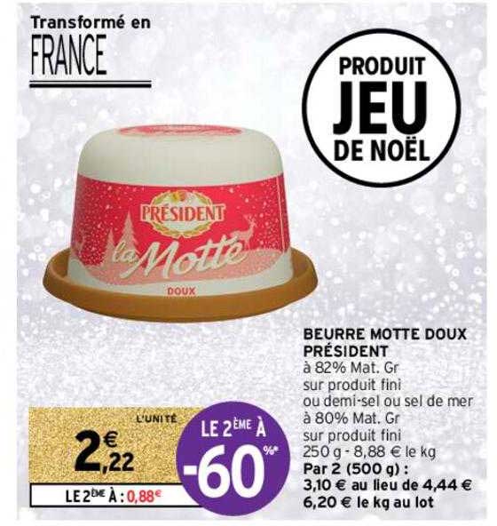beurre motte doux président