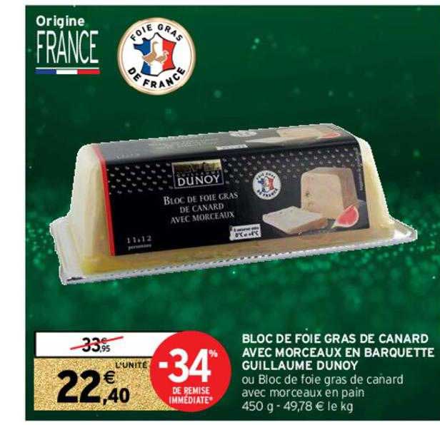 bloc de foie gras de canard avec morceaux en barquette guillaume dunoy