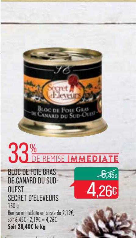 Bloc De Foie Gras De Canard Du Sud-ouest Secret D'éleveurs