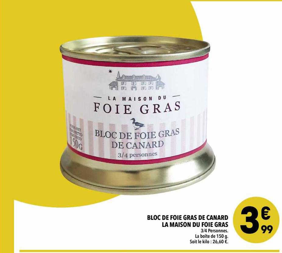 Bloc De Foie Gras De Canard La Maison Du Foie Gras