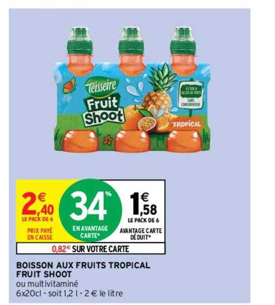 Boisson Aux Fruits Tropical Fruit Shoot