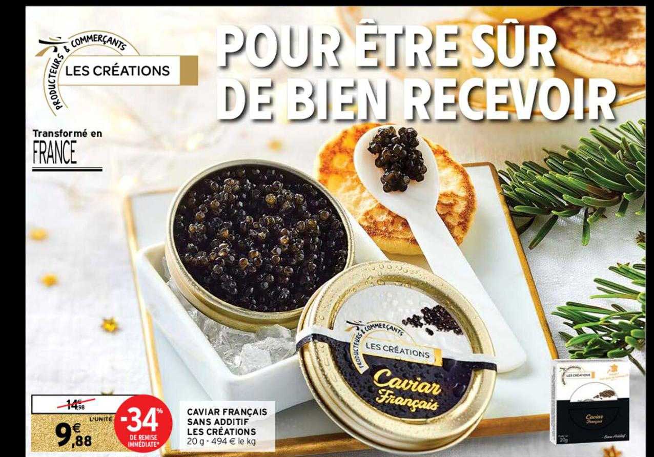 caviar français sans additif les créations