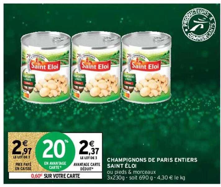 champignons de paris entiers saint éloi
