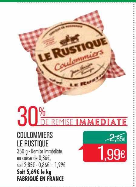 Coulommiers Le Rustique