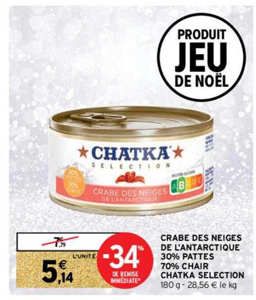 crabe des neiges de l'antarctique 30% pattes 70% chair chatka sélection