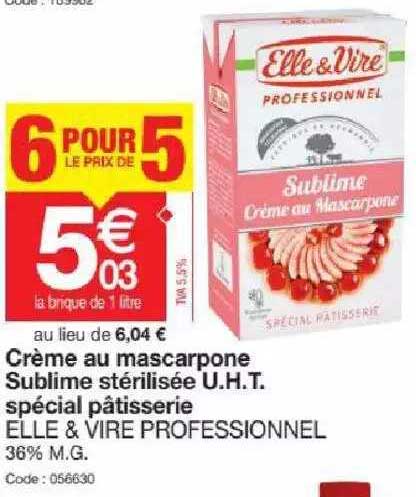 crème au mascarpone sublime stérilisée u.h.t. spécial pâtisserie elle & vire professionnel