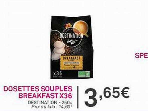 dosettes souples breakfast x36 destination