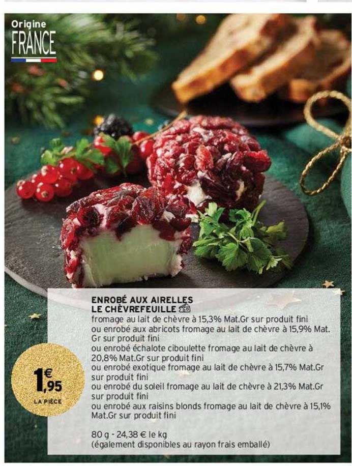 enrobé aux airelles le chèvrefeuille