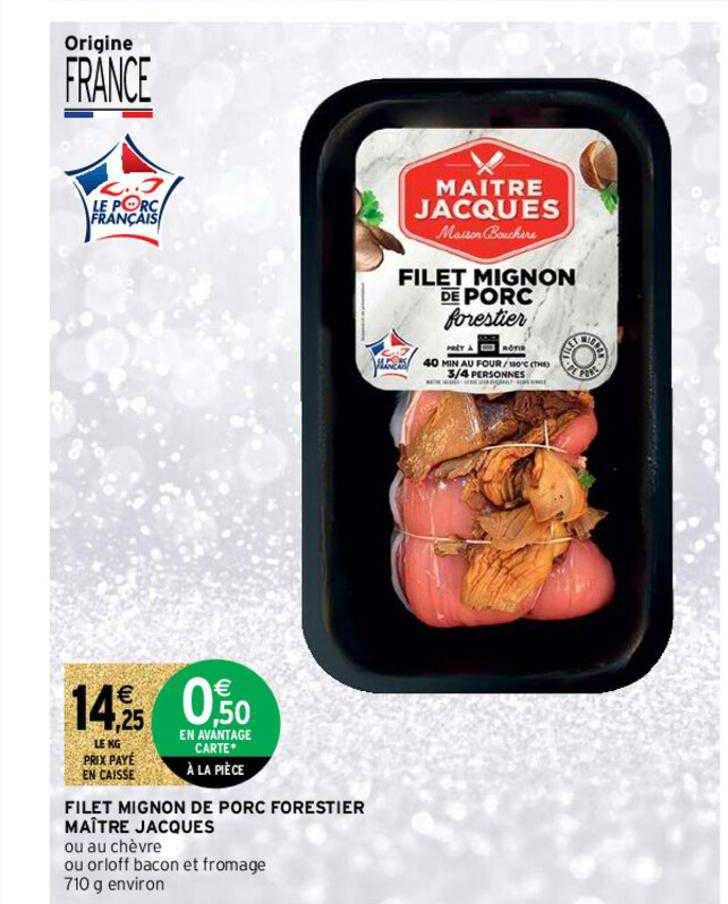 filet mignon de porc forestier maître jacques