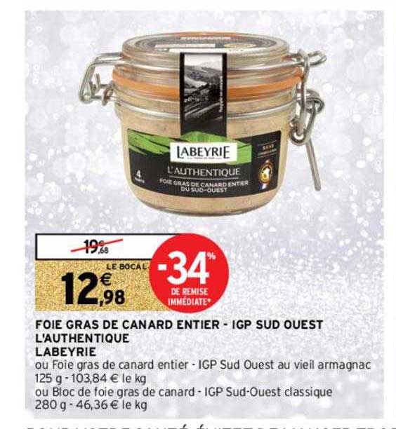 foie gras de canard entier - igp sud ouest l'authentique labeyrie