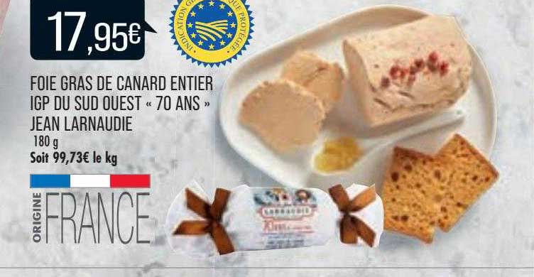 foie gras de canard entier igp du sud ouest "70 ans" jean larnaudie