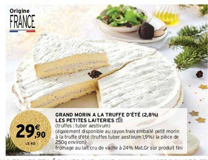 grand morin à la truffe d'été (2,8%) les petites laiteries