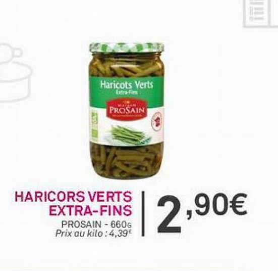 haricots verts extra-fins prosain