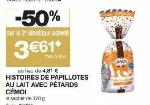 histoires de papillotes au lait avec pétards cémoi
