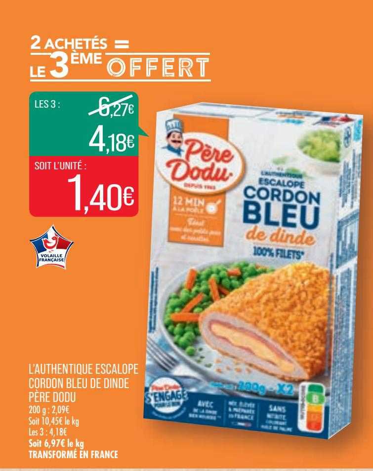 l'authentique escalope cordon bleu de dinde père dodu