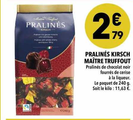 pralinés kirsch maître truffout