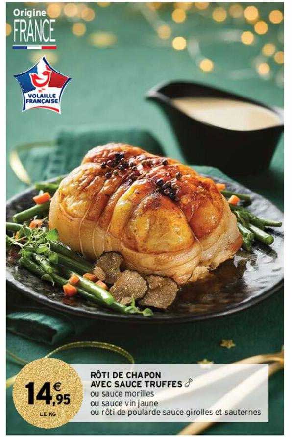 rôti de chapon avec sauce truffes