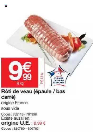 Rôti De Veau (épaule - Bas Carré)