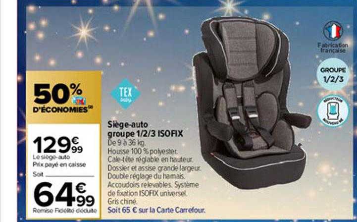 siège-auto groupe 1-2-3 isofix tex baby