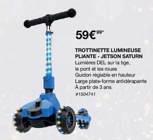 trottinette lumineuse pliante - jetson saturne