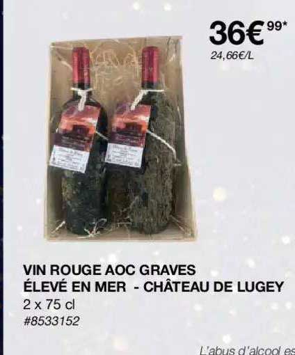 Vin Rouge Aoc Graves élevé En Mer - Château De Lugey