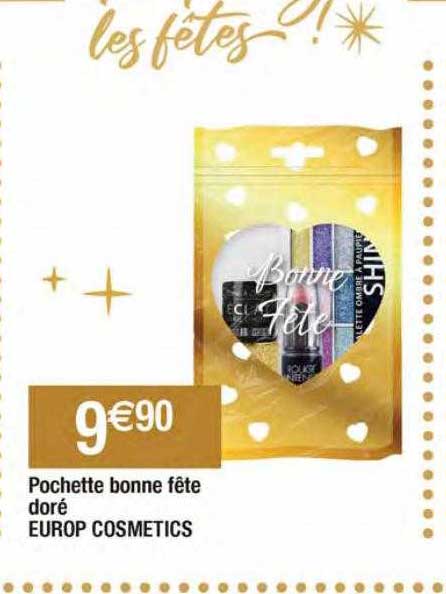pochette bonne fête doré europ cosmetics