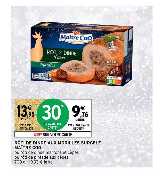 rôti de dinde aux morilles surgelé maître coq