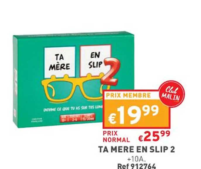 ta mère en slip 2
