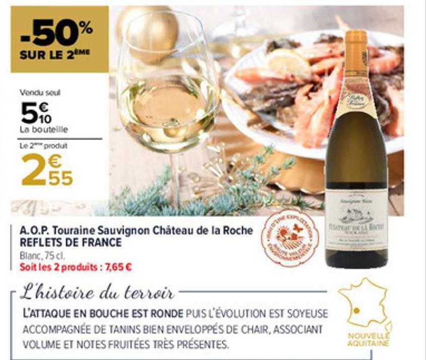 a.o.p. touraine sauvignon château de la roche reflets de france