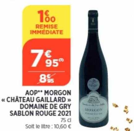 aop morgon «château gaillard» domaine de gry sablon rouge 2021