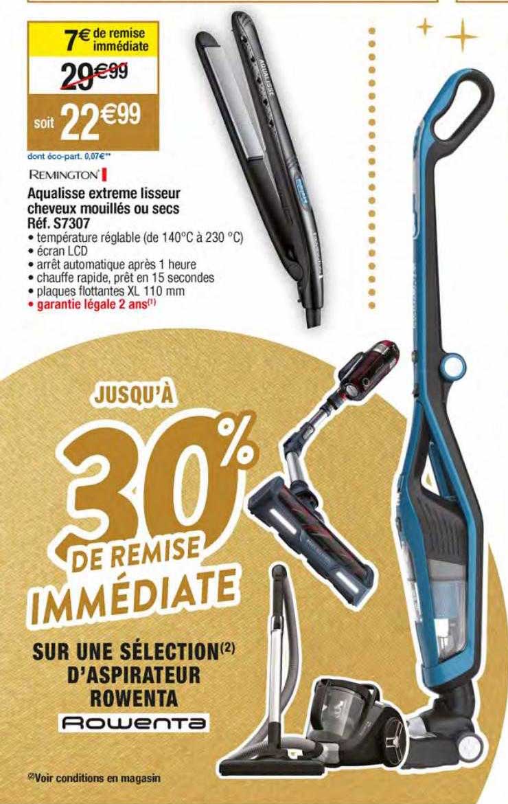 aqualisse extrême lisseur cheveux mouillés ou secs remington, aspirateur rowenta