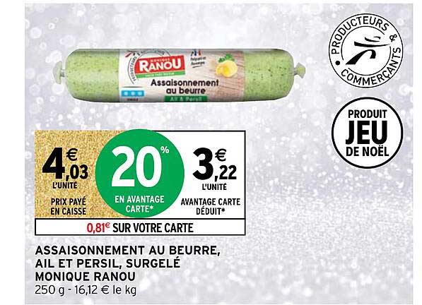 assaisonnement au beurre, ail et persil, surgelé monique ranou