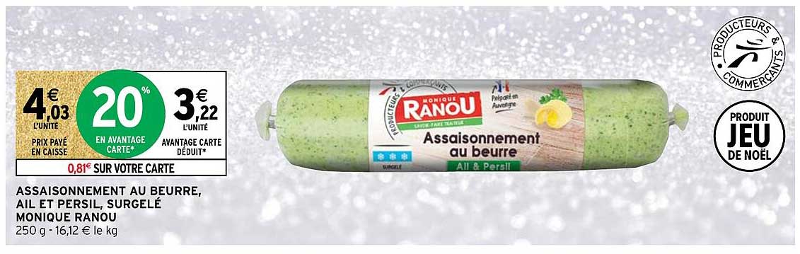 assaisonnement au beurre, ail et persil, surgelé monique ranou