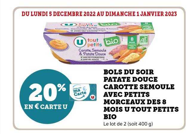 Bols Du Soir Patate Douce Carotte Semoule Avec Petits Morceaux Dès 8 Mois U Tout Petits Bio