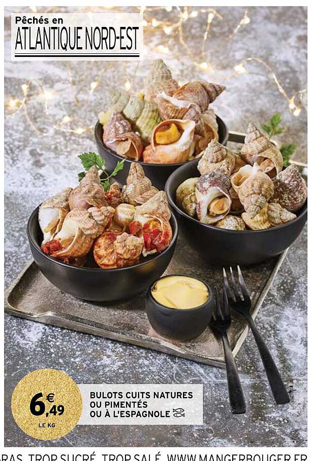 bulots cuits natures ou pimentés ou à l'espagnole