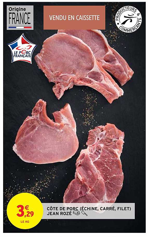côte de porc (échine, carré, filet) jean rozé