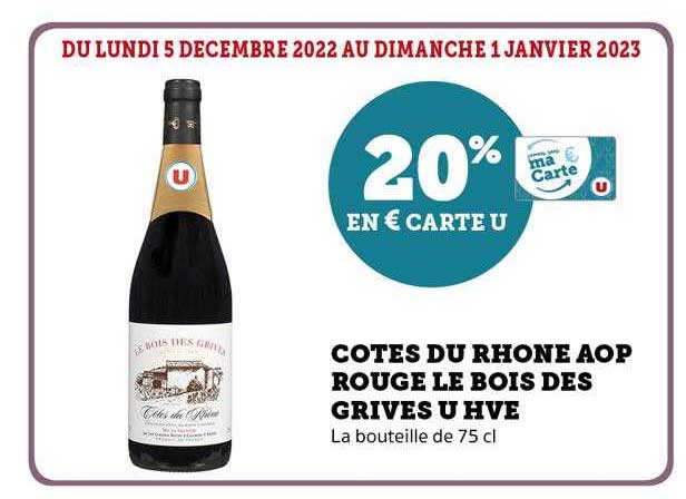 côtes du rhône aop rouge le bois des grives u hve